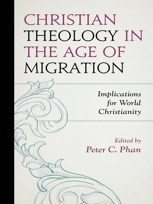 cover image of Christian Theology in the Age of Migration